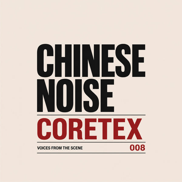 Coretex | Voices From The Scene 008